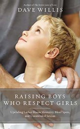 Raising Boys Who Respect Girls: Upending Locker Room Mentality, Blind Spots, and Unintended Sexism, Unabridged Audiobook on CD