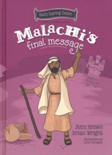 Malachi's Final Message: The Minor Prophets, Book 5