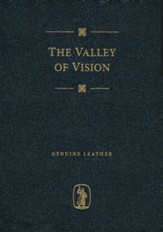 The Valley of Vision: A Collection of Puritan Prayers and Devotions - Genuine Leather, black