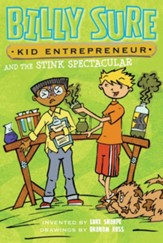 Billy Sure, Kid Entrepreneur and the Stink Drink - eBook