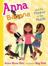 Anna, Banana, and the Monkey in the Middle - eBook