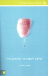 The Summer of Cotton Candy, A Sweet Seasons Novel #1