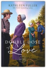 A Double Dose of Love: An Amish MailOrder Bride Novel