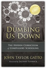 Dumbing Us Down: 25th Anniversary Edition