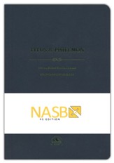 NASB Scripture Study Notebook: Titus & Philemon