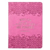 With God All Things Are Possible Handy Sized Faux Leather Journal