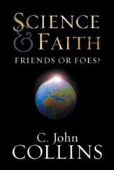 Science and Faith: Friends or Foes? - eBook