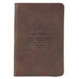 With God All Things Are Possible Pocket Journal, Genuine Leather, Dark Brown