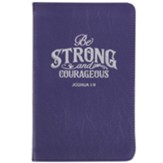 Be Strong And Courageous Full Grain Leather Journal
