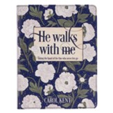 He Walks With Me--flexcover, white floral