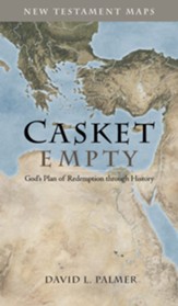 Casket Empty- New Testament Maps