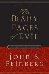 The Many Faces of Evil: Theological Systems and the Problems of Evil - eBook