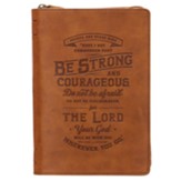 Be Strong And Courageous Zip Journal