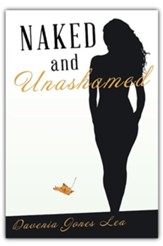 Naked and Unashamed