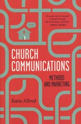 Church Communications: Methods and Marketing