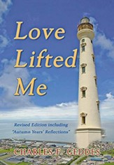 Love Lifted Me (Revised)