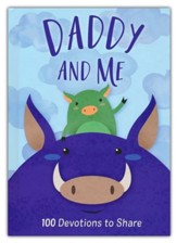 Daddy and Me: 100 Devotions to Share