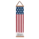 God Bless America, Hanging Banner