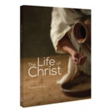 The Life of Christ Student Edition (Middle School Bible)