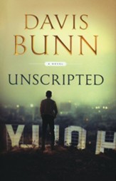 Unscripted, Hardcover