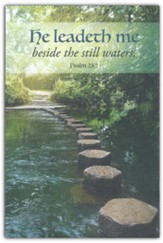 He Leadeth Me Beside Still Waters (Psalm 23:2, KJV) Bulletins, 100
