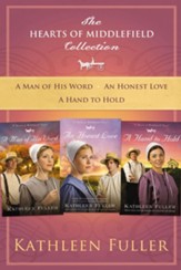 The Hearts of Middlefield Collection: A Man of His Word, An Honest Love, A Hand to Hold - eBook