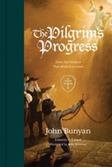 The Pilgrim's Progress: From This World to That Which Is to Come - eBook