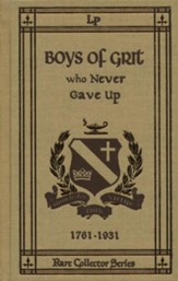 Boys of Grit Who Never Gave Up  (Volume 3)