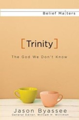 Trinity: The God We Don't Know - eBook