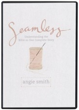 Seamless - DVD Set: Understanding the Bible as One Complete   Story
