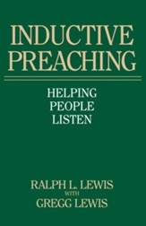 Inductive Preaching: Helping People Listen - eBook