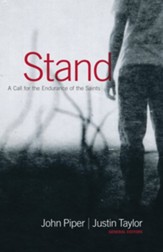 Stand: A Call for the Endurance of the Saints - eBook