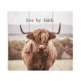 Live By Faith, Pallet Decor