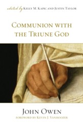Communion with the Triune God - eBook