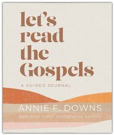 Let's Read the Gospels: A Guided Journal