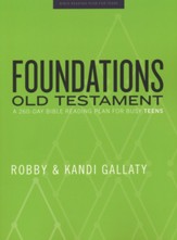 Foundations: Old Testament - Teen Devotional: A 260-Day Bible Reading Plan for Busy Teens