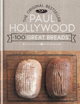 100 Great Breads: The Original Bestseller / Digital original - eBook