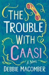 The Trouble with Caasi / Digital original - eBook
