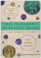 Old Testament Narrative Books: The Israel Story