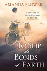 To Slip the Bonds of Earth, Hardcover, #1