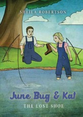 June Bug & Kat: The Lost Shoe