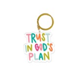 Trust In God's Plan Acrylic Keychain