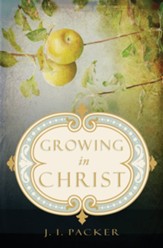 Growing in Christ - eBook
