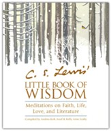 C.S. Lewis' Little Book of Wisdom