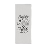 Saved By Grace Fueled By Coffee, Towel