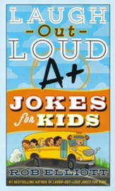 Laugh-Out-Loud A+ Jokes for Kids