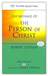 The Message of the Person of Christ