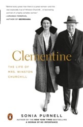 Clementine: The Life of Mrs. Winston Churchill - eBook