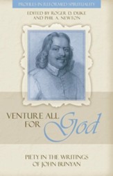 Venture All for God : The Piety of John Bunyan - eBook