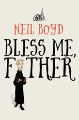 Bless Me, Father - eBook